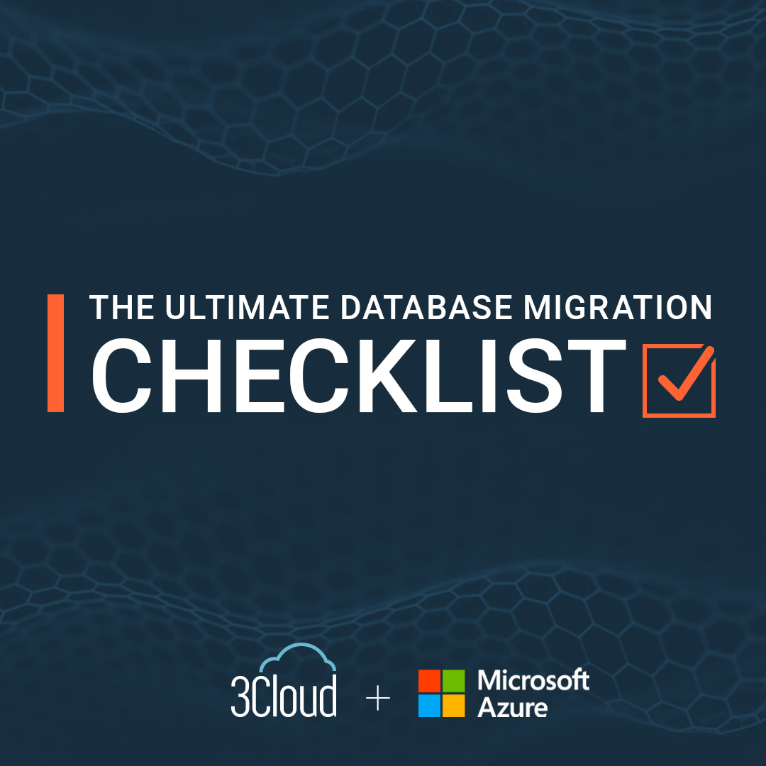 Database Migration Checklist - 3Cloud