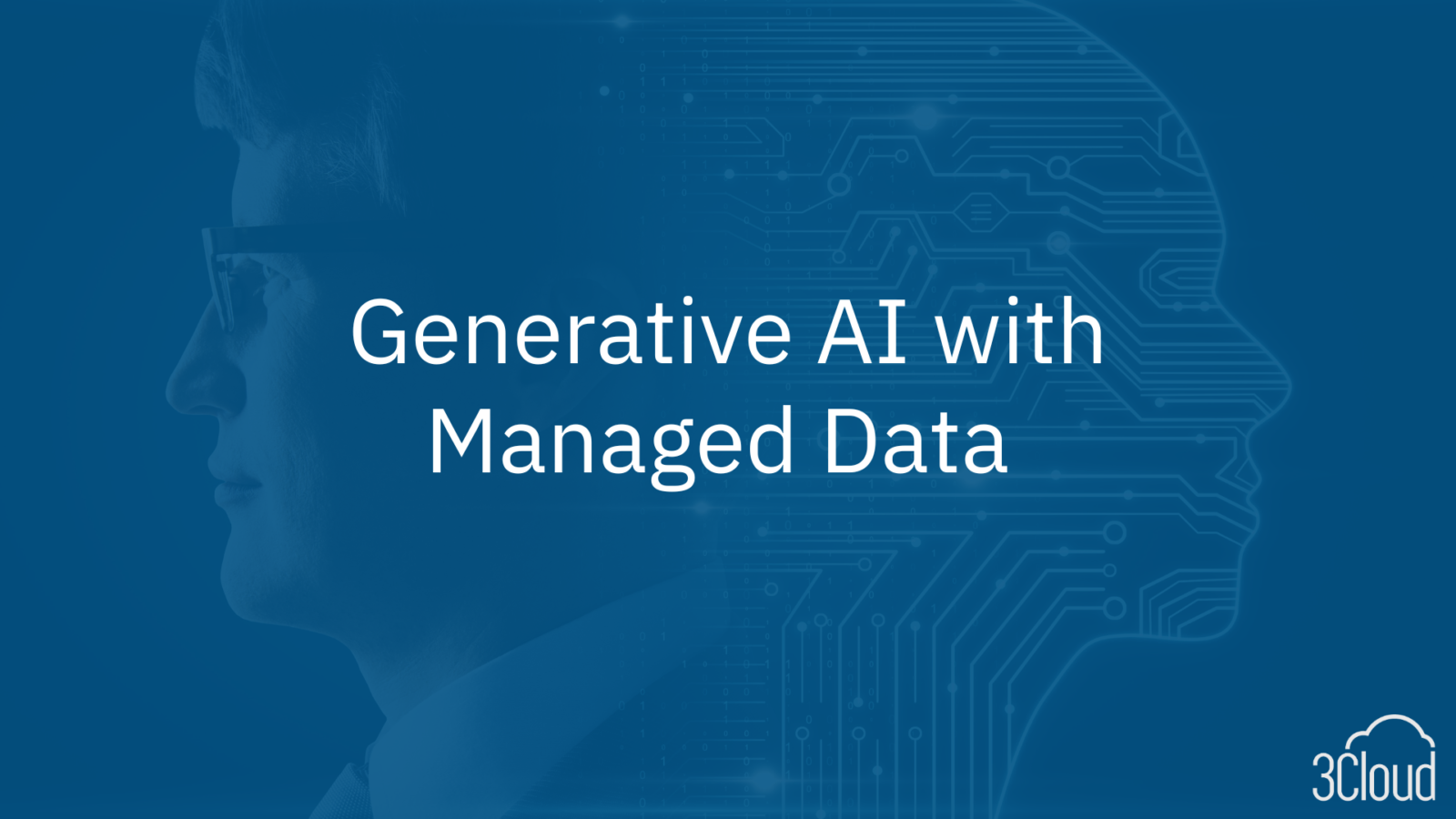 Generative AI With Managed Data - 3Cloud