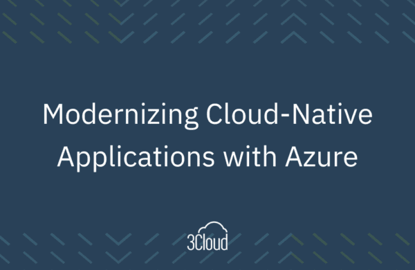 Modernizing Cloud-Native Applications with Azure