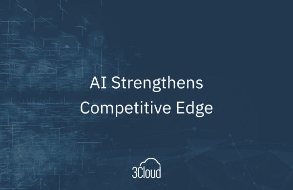 AI Strengthens Competitive Edge