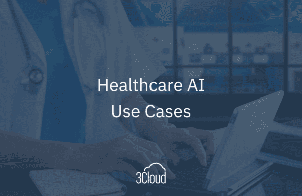Healthcare AI Use Cases